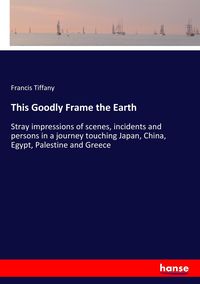 Produktbild: This Goodly Frame the Earth