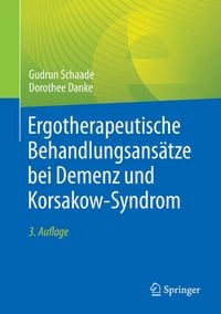 Produktbild: Ergotherapeutische Behandlungsans&auml;tze bei Demenz und Korsakow-Syndrom