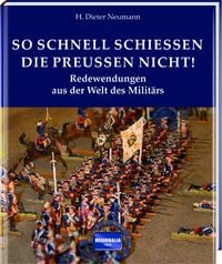 Produktbild: So schnell schie&szlig;en die Preu&szlig;en nicht!