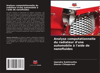 Produktbild: Analyse computationnelle du radiateur d'une automobile &agrave; l'aide de nanofluides