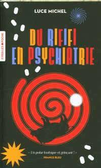Produktbild: Du rififi en psychiatrie