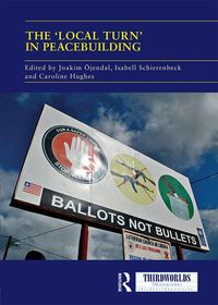 Produktbild: The 'Local Turn' in Peacebuilding