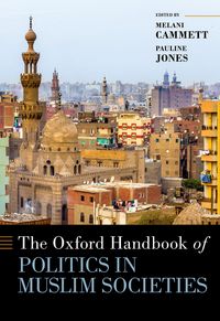 Produktbild: The Oxford Handbook of Politics in Muslim Societies