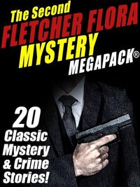 Produktbild: The Second Fletcher Flora Mystery MEGAPACK&reg;
