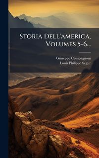 Produktbild: Storia Dell'america, Volumes 5-6...