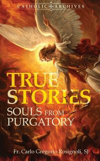 Produktbild: Souls From Purgatory True Stories