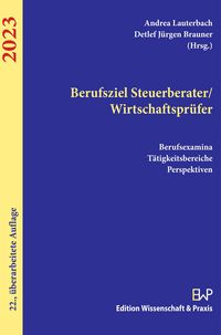 Produktbild: Berufziel Steuerberater/Wirtschaftspr&uuml;fer 2023.