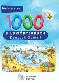 Produktbild: Interkultura Meine ersten 1000 W&ouml;rter Bildw&ouml;rterbuch Deutsch-Somali