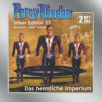 Produktbild: Perry Rhodan Silber Edition (MP3-CDs) 57: Das heimliche Imperium
