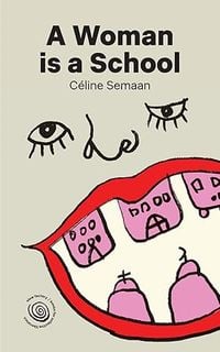 Produktbild: A Woman is a School