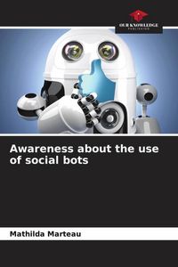 Produktbild: Awareness about the use of social bots