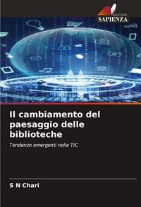 Produktbild: Il cambiamento del paesaggio delle biblioteche