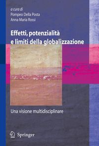 Produktbild: Effetti, potenzialit&agrave; e limiti della globalizzazione