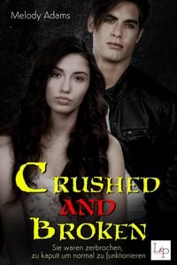 Produktbild: Crushed and Broken