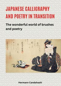 Produktbild: Japanese calligraphy and poetry in transition