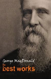 Produktbild: George MacDonald: The Best Works