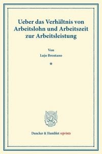 Produktbild: Ueber das Verh&auml;ltnis von Arbeitslohn und Arbeitszeit zur Arbeitsleistung.