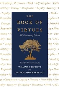 Produktbild: The Book of Virtues: 30th Anniversary Edition
