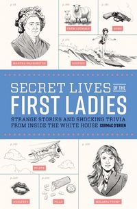 Produktbild: O'Brien, C: Secret Lives of the First Ladies