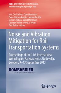 Bild vom Artikel Noise and Vibration Mitigation for Rail Transportation Systems vom Autor Jens C.O. Nielsen