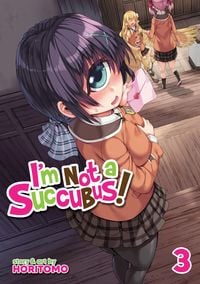 Produktbild: I'm Not a Succubus! Vol. 3