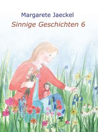 Produktbild: Sinnige Geschichten 6