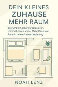 Produktbild: Dein Kleines Zuhause. Mehr Raum