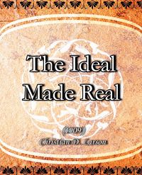 Produktbild: The Ideal Made Real (1909)