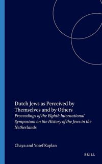 Produktbild: Dutch Jews as Perceived by Themselves and by Others
