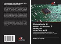Produktbild: Metodologia di progettazione per i processori riconfigurabili