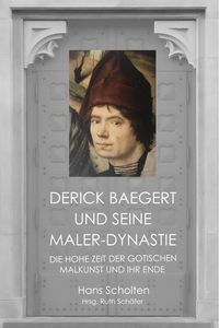 Produktbild: Derick Baegert und seine Maler-Dynastie