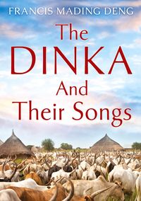 Produktbild: The Dinka and their Songs