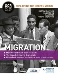 Produktbild: OCR GCSE History Explaining the Modern World: Migration, Empire and the Historic Environment