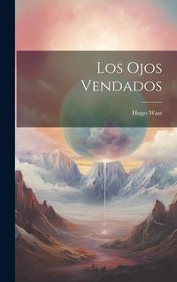 Produktbild: Los ojos vendados