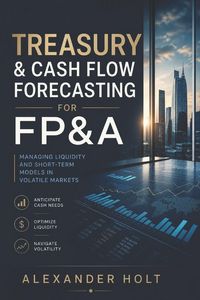 Produktbild: Treasury & Cash Flow Forecasting for FP&A