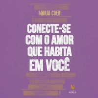 Produktbild: Conecte-se com o amor que habita em voc&ecirc;
