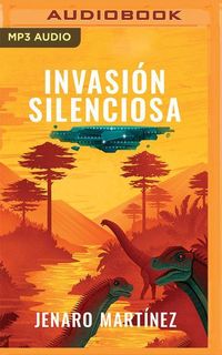 Bild vom Artikel Invasión Silenciosa vom Autor Jenaro Martínez