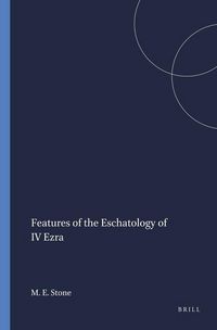 Produktbild: Features of the Eschatology of IV Ezra