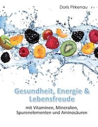 Produktbild: Gesundheit, Energie & Lebensfreude