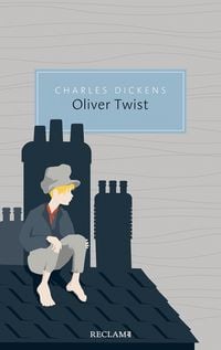 Produktbild: Oliver Twist oder Der Werdegang eines Jungen aus dem Armenhaus