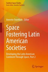 Produktbild: Space Fostering Latin American Societies