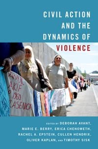 Produktbild: Civil Action and the Dynamics of Violence