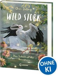 Produktbild: Wild Stork (Band 2) - Das Schicksal des Verr&auml;ters