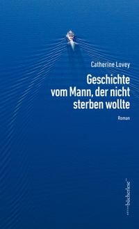 Produktbild: Geschichte vom Mann, der nicht sterben wollte