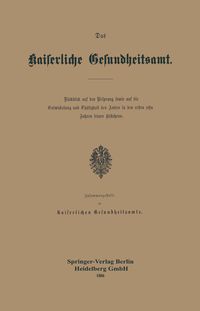Produktbild: Das Kaiserliche Gesundheitsamt