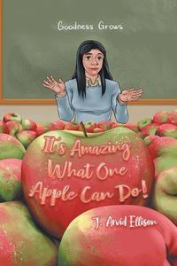 Produktbild: It's Amazing What One Apple Can Do!