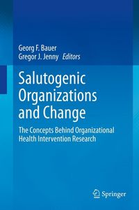 Produktbild: Salutogenic organizations and change