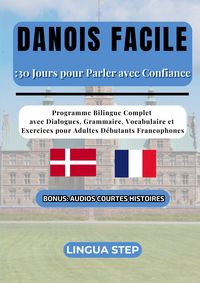 Produktbild: Danois Facile : 30 Jours pour Parler avec Confiance