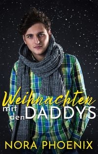 Produktbild: Weihnachten mit den Daddys (Mein Daddy Dom, #3)