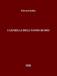 Produktbild: I Gemelli dell'Uomo di Dio